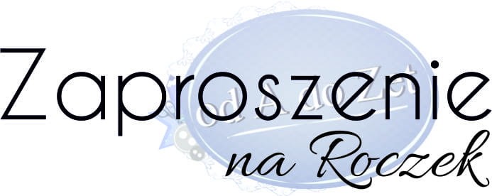 napis Zaproszenie na Roczek.jpg
